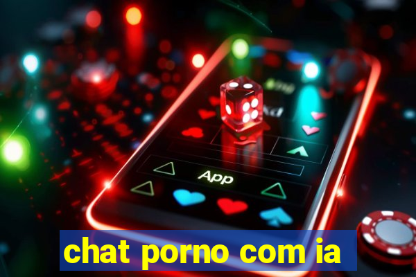 chat porno com ia